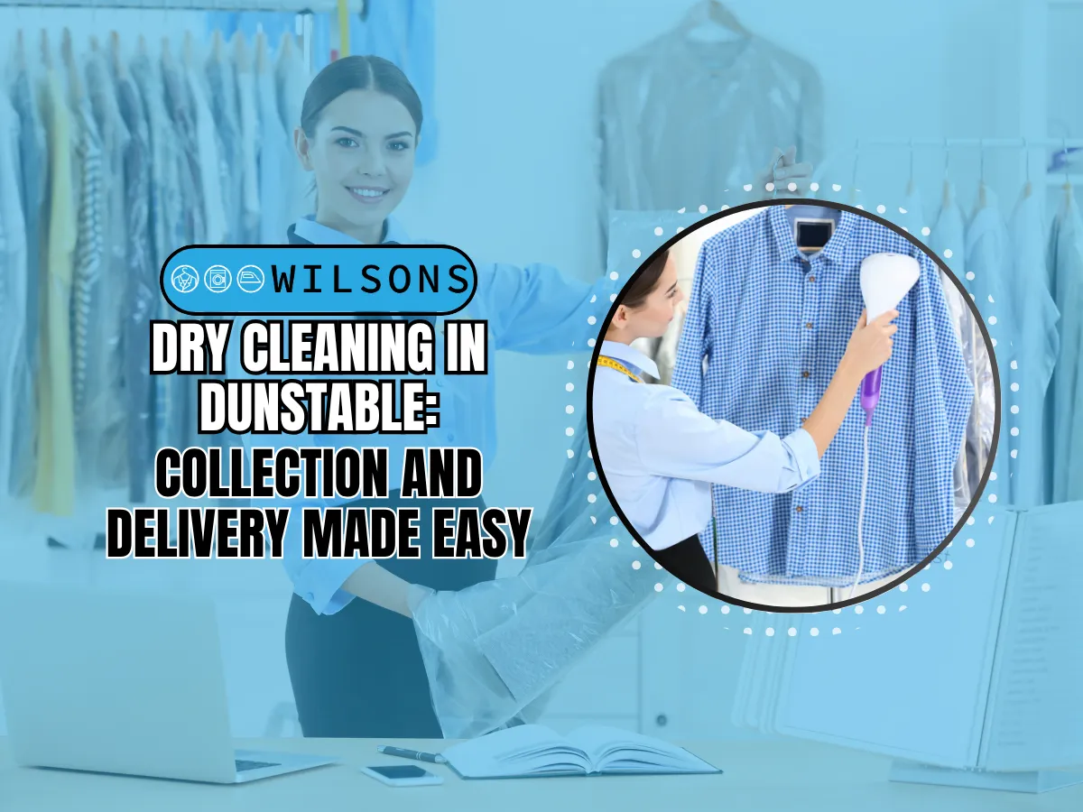 Dry Cleaning in Dunstable Collection and Delivery Made Easy Collection and Delivery